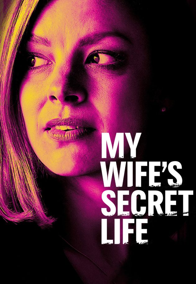 My Wife's Secret Life
