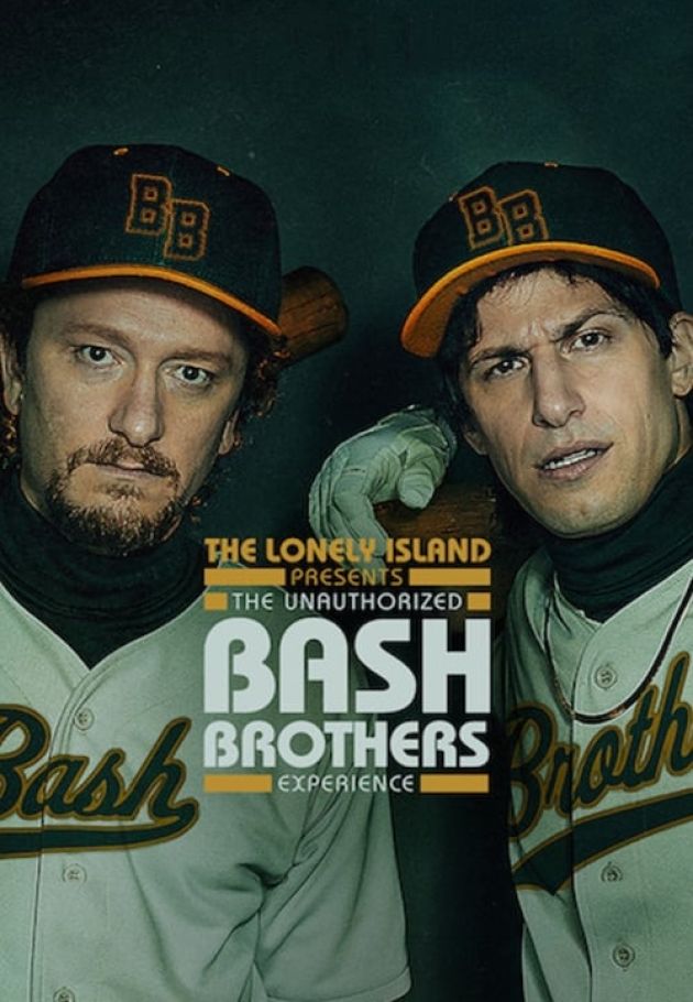 The Lonely Island Presents: The Unauthorized Bash Brothers Experience