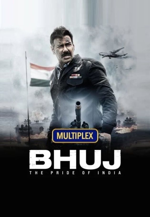 Bhuj: The Pride of India
