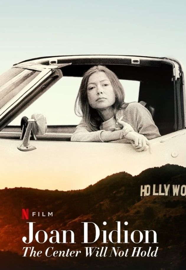 Joan Didion: The Center Will Not Hold
