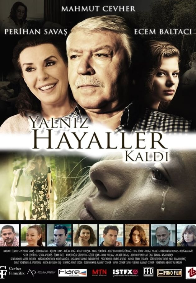 Yalnız Hayaller Kaldı