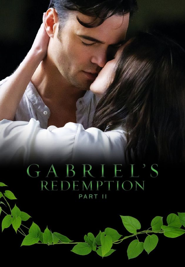 Gabriel's Redemption: Part II