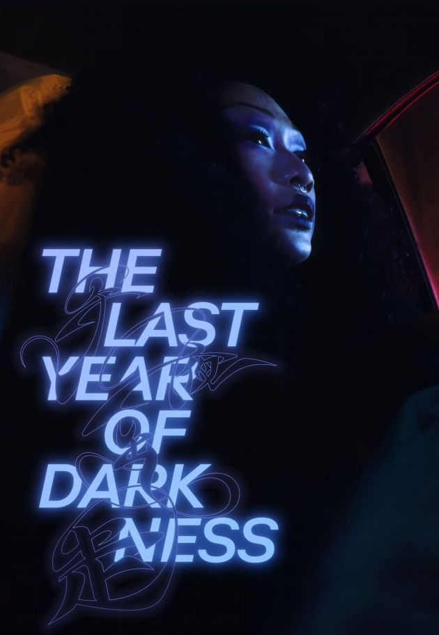 The Last Year of Darkness