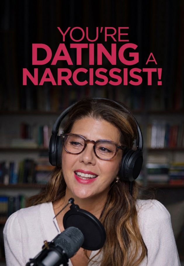 You're Dating a Narcissist!