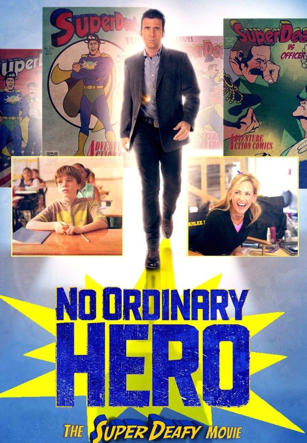 No Ordinary Hero: The SuperDeafy Movie