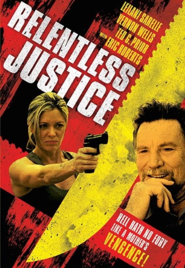 Relentless Justice