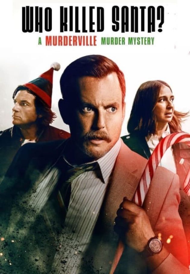 Who Killed Santa? A Murderville Murder Mystery