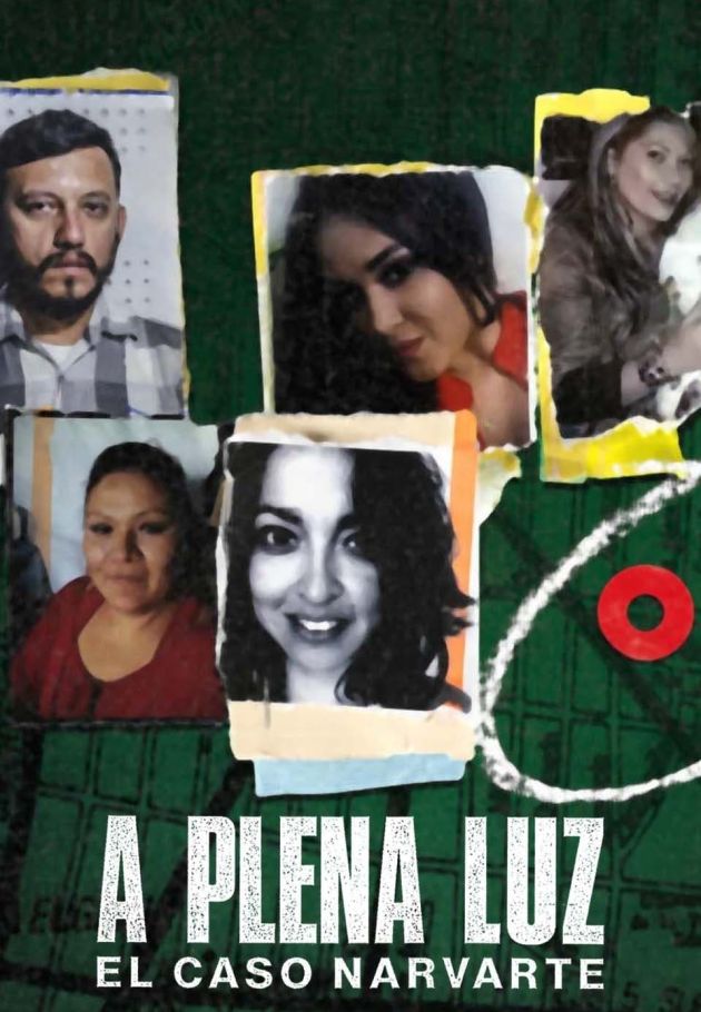 A plena luz: El caso Narvarte