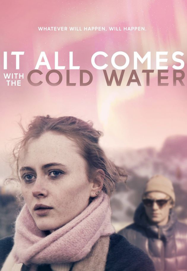 It All Comes with the Cold Water