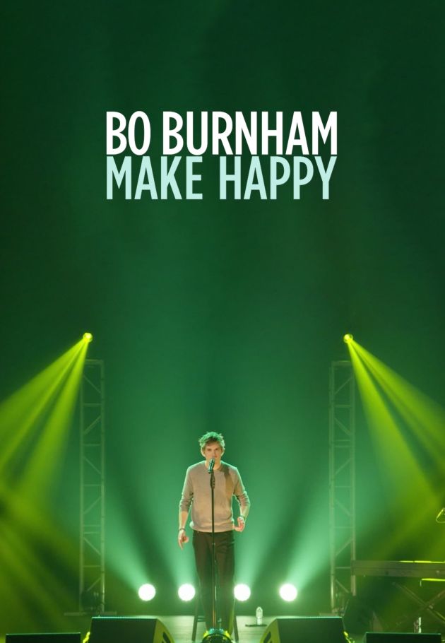 Bo Burnham: Make Happy
