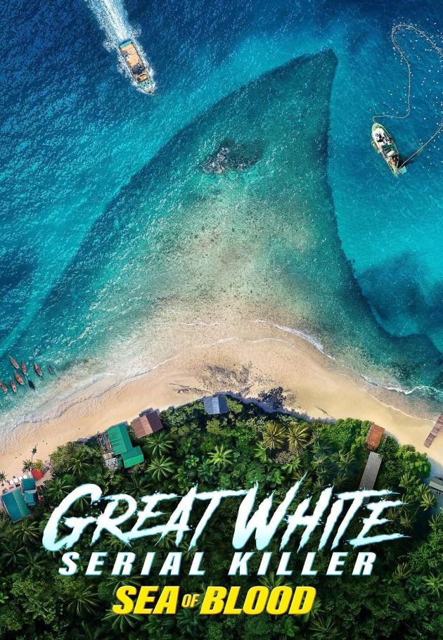 Great White Serial Killer: Sea of Blood