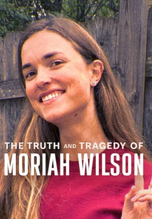 The Truth and Tragedy of Moriah Wilson