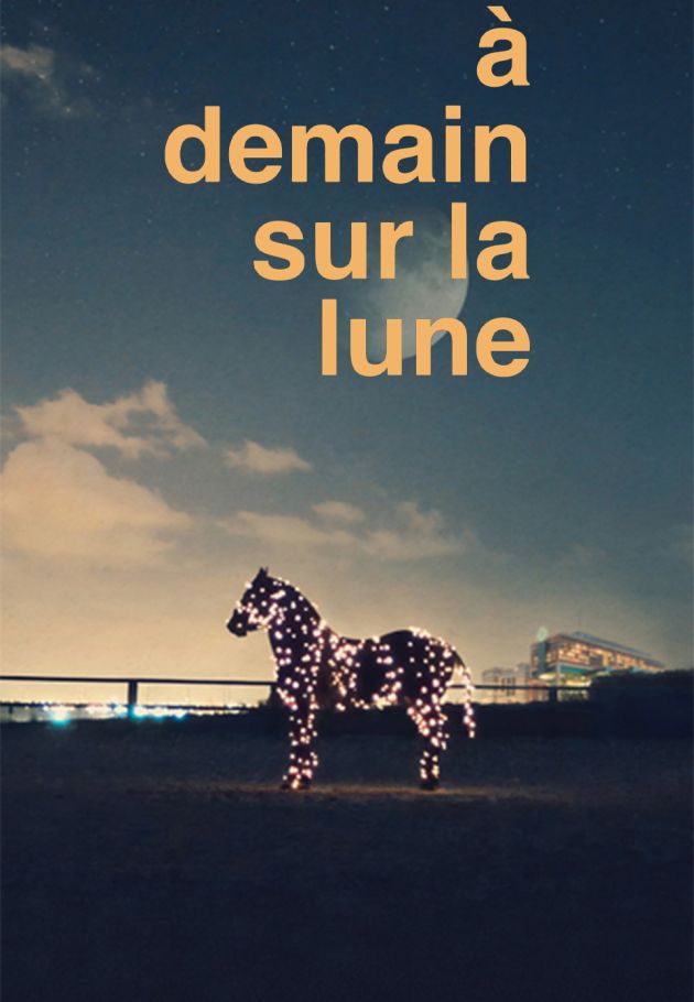 À demain sur la Lune