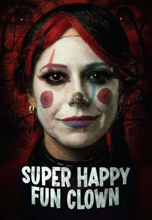 Super Happy Fun Clown