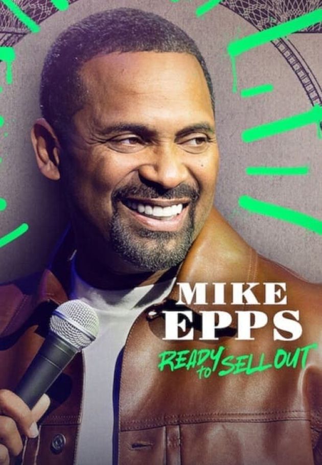 Mike Epps: Ready to Sell Out