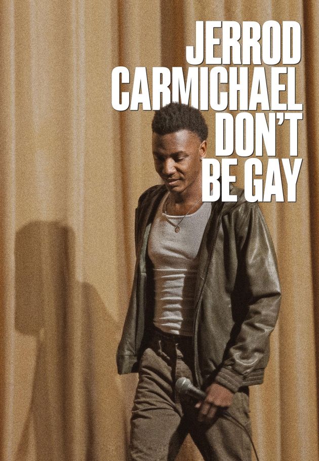 Jerrod Carmichael: Don't Be Gay
