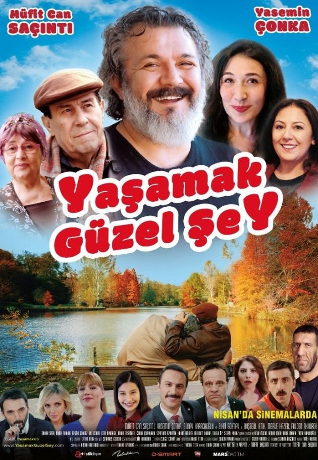 Yaşamak Güzel Şey