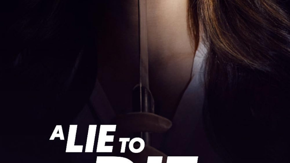 A Lie To Die For
