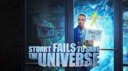 Stuart Fails to Save the Universe