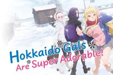 Hokkaido Gals Are Super Adorable!