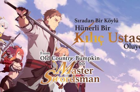 From Old Country Bumpkin to Master Swordsman