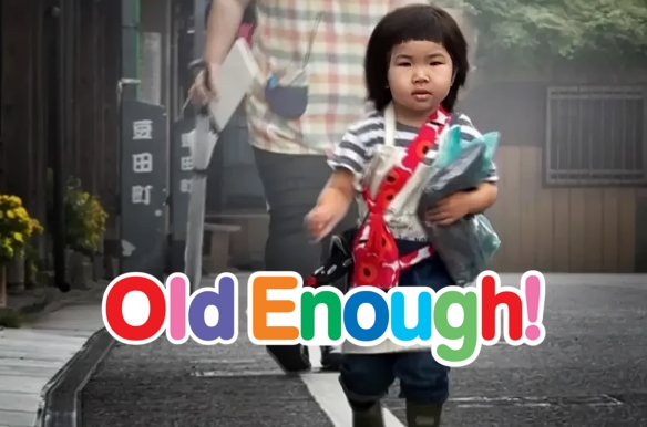 Old Enough