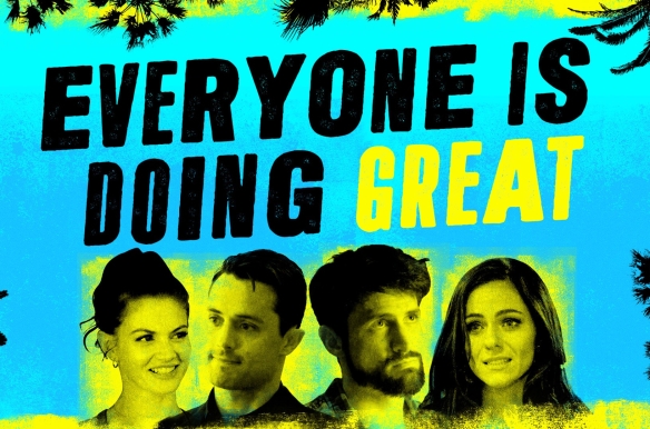 Everyone Is Doing Great