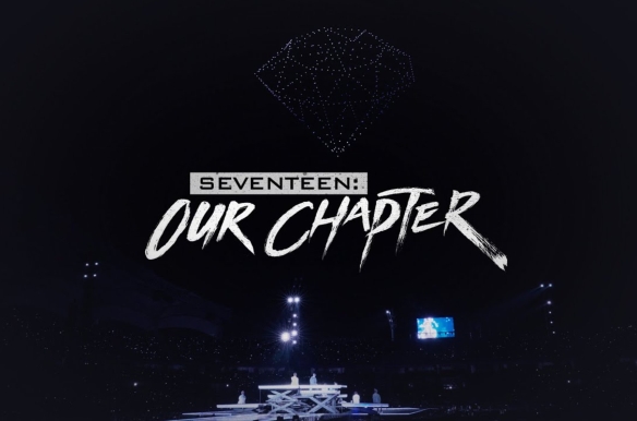Seventeen: Our Chapter