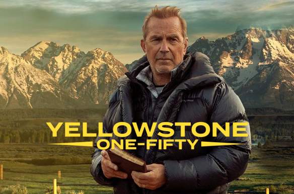 Yellowstone: One-Fifty