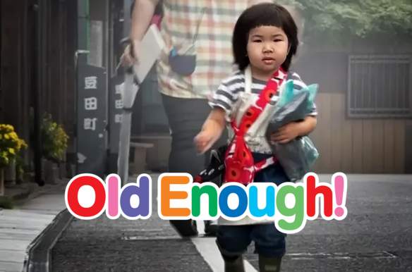 Old Enough