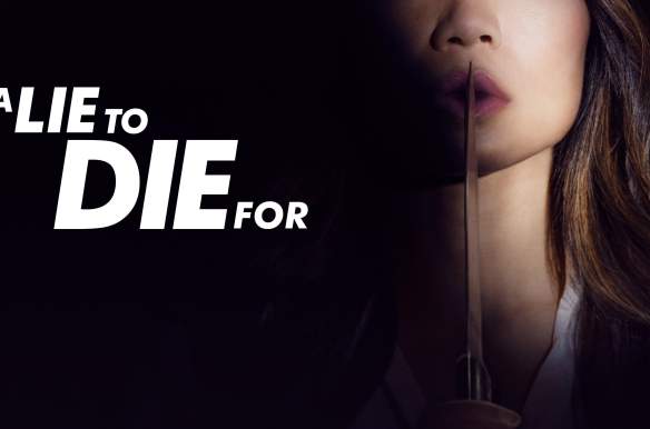 A Lie To Die For