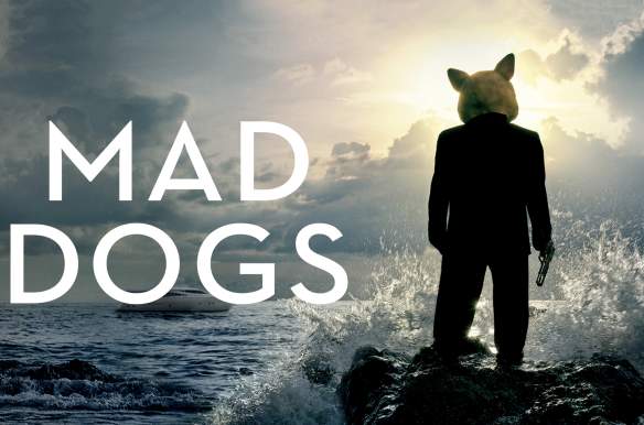 Mad Dogs