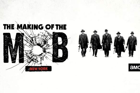 The Making of the Mob: New York