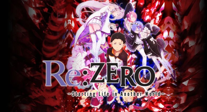 Re: Zero - Starting Life in Another World