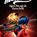 Miraculous Tales of Ladybug & Cat Noir