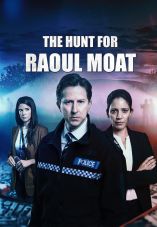 The Hunt for Raoul Moat