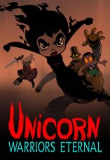 Unicorn: Warriors Eternal