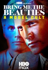 Bring Me the Beauties: A Model Cult