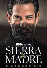 Sierra Madre: No Trespassing