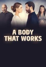 A Body That Works