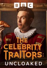 The Celebrity Traitors: Uncloaked