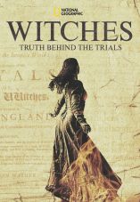 Witches: Truth Behind the Trials