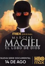 Marcial Maciel: The Wolf of God