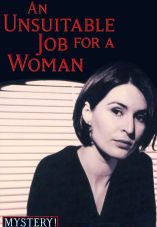 An Unsuitable Job for a Woman