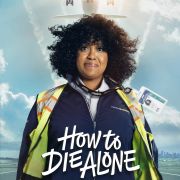 How to Die Alone