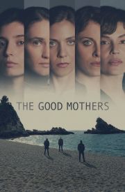 The Good Mothers Türkçe Dublaj