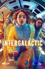 Intergalactic Türkçe Dublaj