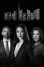 Bad Banks