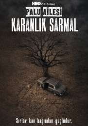 Palu Ailesi: Karanlık Sarmal
