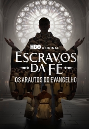 Slaves of Faith: Heralds of the Gospel